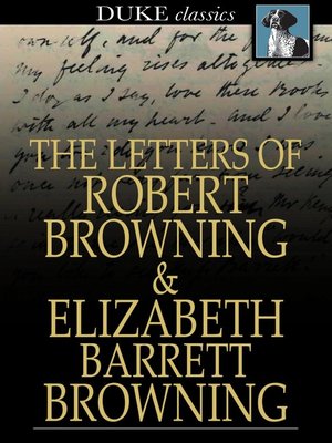 cover image of The Letters of Robert Browning and Elizabeth Barrett Browning